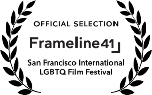 Frameline41 LGBTQ Film Festival Laurel